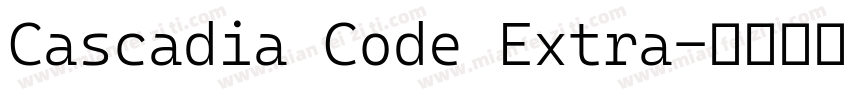 Cascadia Code Extra字体转换